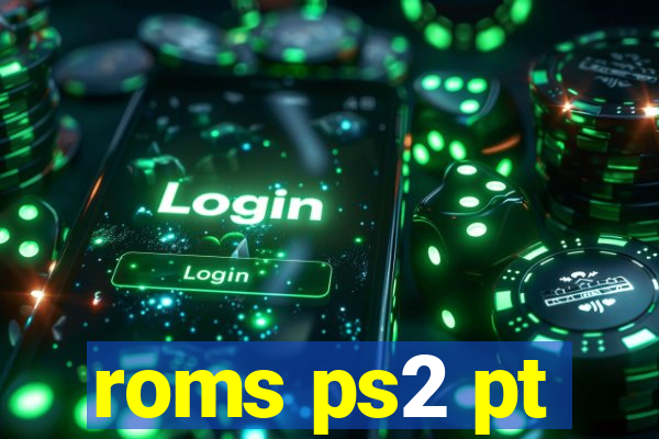 roms ps2 pt-br